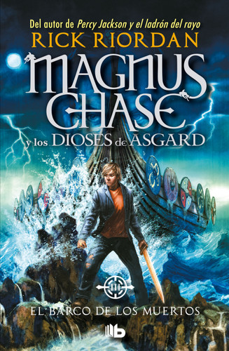El barco de los muertos / The Ship of the Dead (Serie Magnus Chase y los Dioses de Asgard /  Magnus Chase and the Gods of Asgard Series) book cover by Rick Riordan