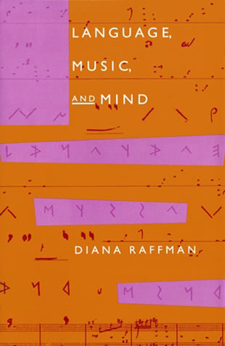 Language, Music, and Mind book cover by Diana Raffman