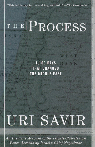 The Process: 1,100 Days that Changed the Middle East book cover by Uri Savir