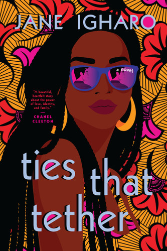 Ties That Tether book cover by Jane Igharo