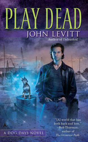 Play Dead (A Dog Days Novel) book cover by John Levitt