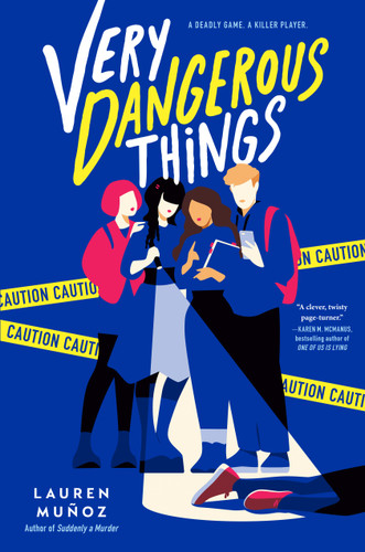 Very Dangerous Things book cover by Lauren Muñoz