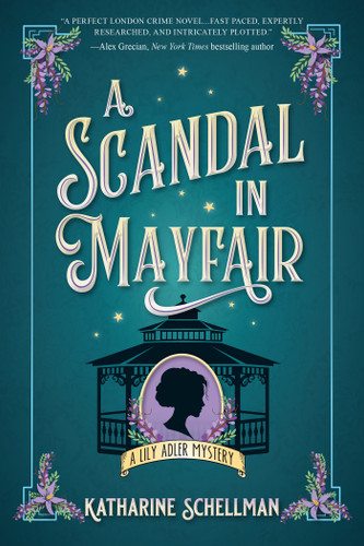 A Scandal in Mayfair (LILY ADLER MYSTERY, A) book cover by Katharine Schellman
