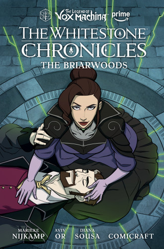 The Legend of Vox Machina: The Whitestone Chronicles Volume 3--The Briarwoods (The Legend of Vox Machina) book cover by Marieke Nijkamp