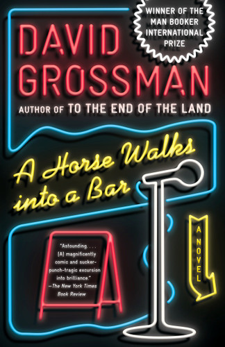 A Horse Walks Into a Bar: A novel (Vintage International) book cover by David Grossman