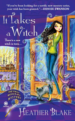 It Takes a Witch: A Wishcraft Mystery (Wishcraft Mystery) book cover by Heather Blake