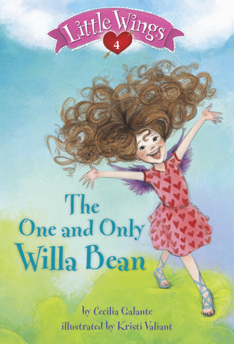 Little Wings #4: The One and Only Willa Bean (Little Wings) book cover by Cecilia Galante