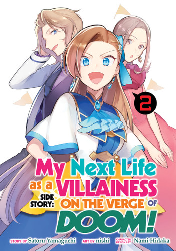 My Next Life as a Villainess Side Story: On the Verge of Doom! (Manga) Vol. 2 (My Next Life as a Villainess Side Story: On the Verge of Doom! (Manga)) book cover by Satoru Yamaguchi
