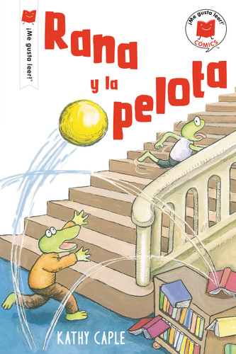 Rana y la pelota (¡Me gusta leer! cómics) book cover by Kathy Caple