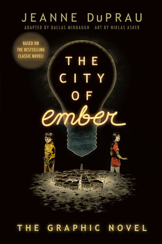 The City of Ember: (The Graphic Novel) (The City of Ember) book cover by Jeanne DuPrau
