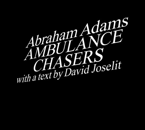 Ambulance Chasers book cover by Abraham Adams