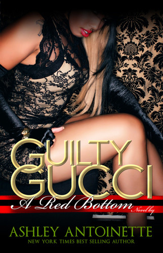 Guilty Gucci book cover by Ashley Antoinette