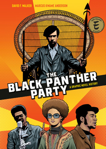 The Black Panther Party: A Graphic Novel History book cover by David F. Walker