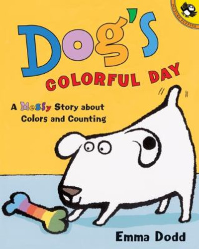 Dog's Colorful Day: A Messy Story about Colors and Counting Cover