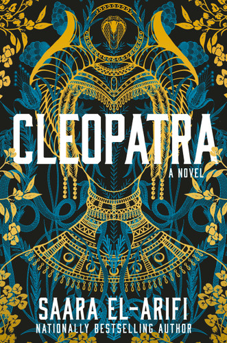 Cleopatra: A Novel book cover by Saara El-Arifi