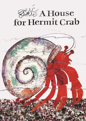 A House for Hermit Crab: Miniature Edition (The World of Eric Carle) book cover by Eric Carle
