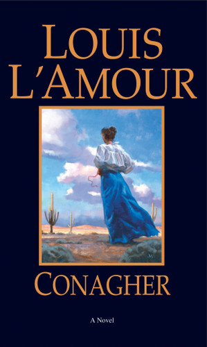 Conagher: A Novel book cover by Louis L'Amour