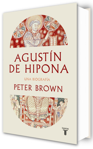 Agustín de Hipona / Augustine of Hippo book cover by Peter Brown
