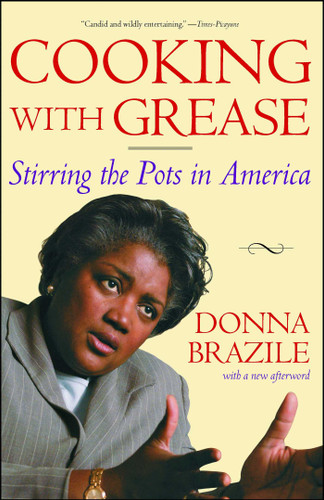 Cooking with Grease: Stirring the Pots in America book cover by Donna Brazile