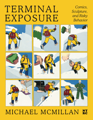 Terminal Exposure: Comics, Sculpture, and Risky Behavior book cover by Michael McMillan