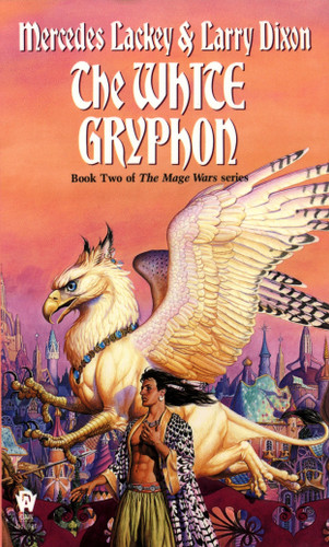 The White Gryphon (Mage Wars) book cover by Mercedes Lackey, Larry Dixon
