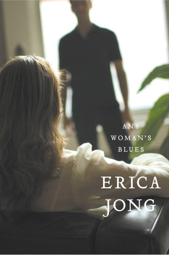 Any Woman's Blues: A Novel of Obsession book cover by Erica Jong