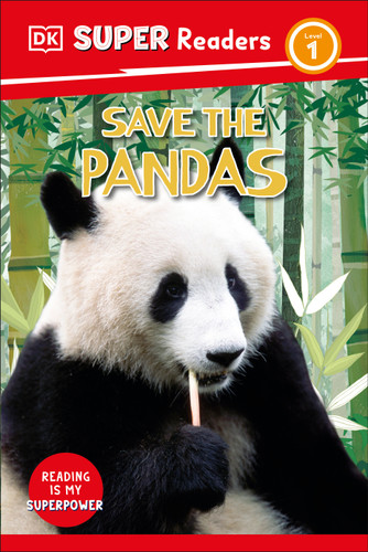 DK Super Readers Level 1 Save the Pandas (DK Super Readers) book cover by DK