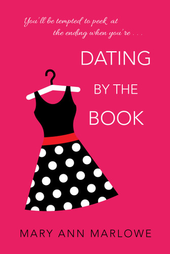 Dating by the Book book cover by Mary Ann Marlowe