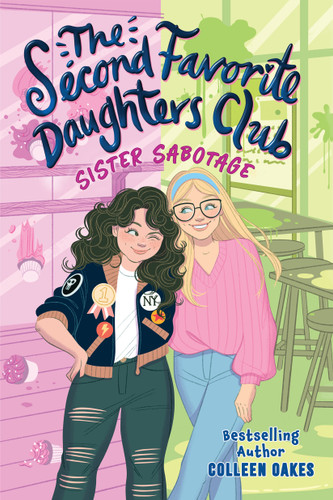 The Second Favorite Daughters Club 1: Sister Sabotage book cover by Colleen Oakes