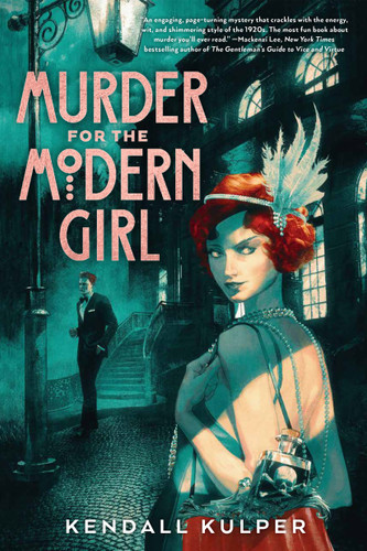 Murder for the Modern Girl book cover by Kendall Kulper