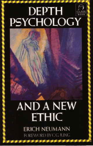 Depth Psychology and a New Ethic book cover by Erich Neumann