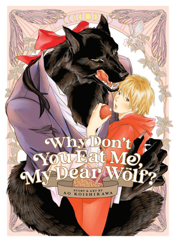 Why Don't You Eat Me, My Dear Wolf? book cover by Ao Koishikawa