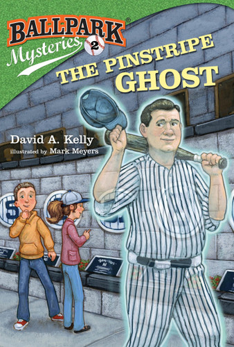 Ballpark Mysteries #2: The Pinstripe Ghost (Ballpark Mysteries) book cover by David A. Kelly