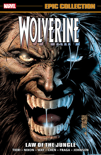 Wolverine Epic Collection: Law Of The Jungle book cover by Frank Tieri, Marvel Various
