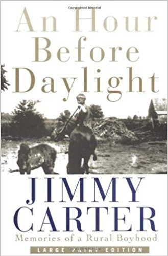 An Hour Before Daylight: Memories of a Rural Boyhood (Large Print) Cover