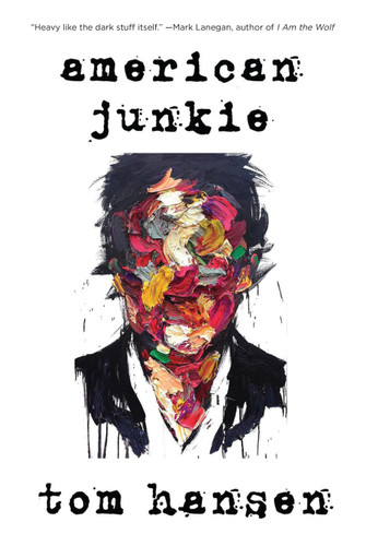 American Junkie book cover by Tom Hansen