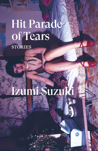 Hit Parade of Tears: Stories (Verso Fiction) book cover by Izumi Suzuki