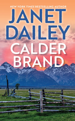 Calder Brand: A Beautifully Written Historical Romance Saga (The Calder Brand) book cover by Janet Dailey