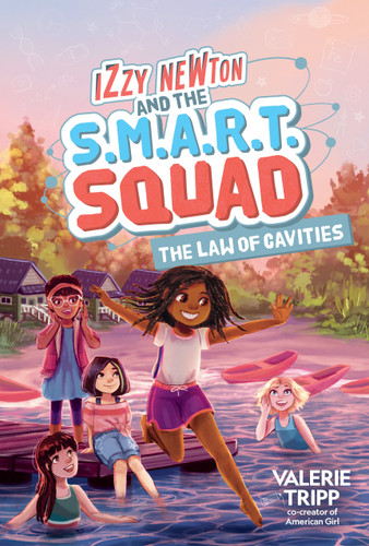 Izzy Newton and the S.M.A.R.T. Squad: The Law of Cavities (Book 3) (The S.M.A.R.T. Squad) book cover by Valerie Tripp