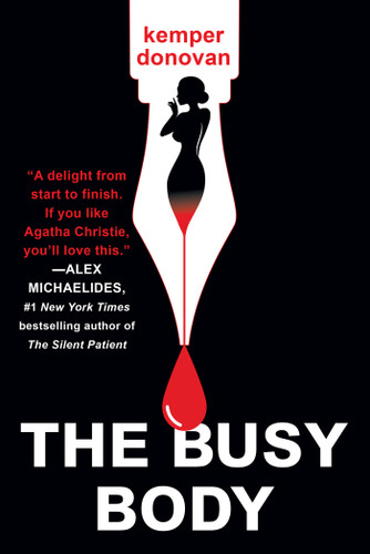 The Busy Body: A Witty Literary Mystery with a Stunning Twist (A Ghostwriter Mystery) book cover by Kemper Donovan
