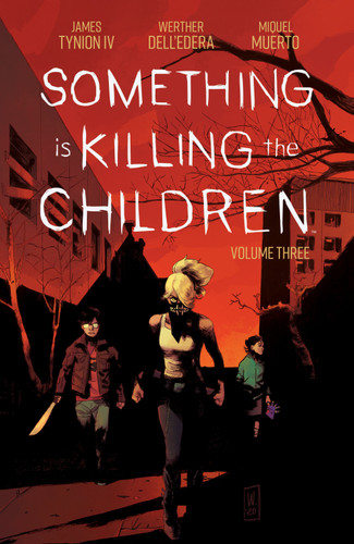 Something is Killing the Children Vol. 3 (Something is Killing the Children) book cover by James Tynion IV