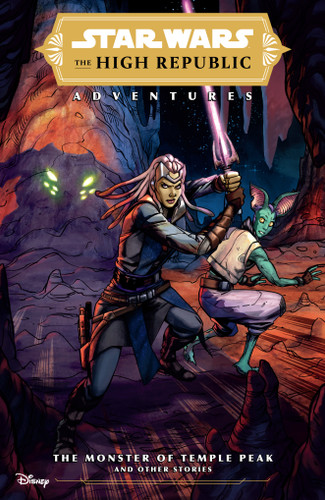 Star Wars: The High Republic Adventures--The Monster of Temple Peak and Other Stories book cover by Cavan Scott