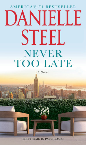 Never Too Late: A Novel book cover by Danielle Steel