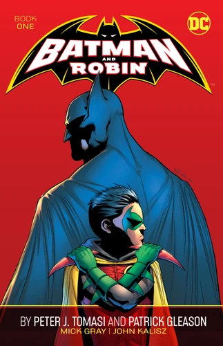 Batman and Robin by Peter J. Tomasi and Patrick Gleason Book One book cover by Peter J. Tomasi