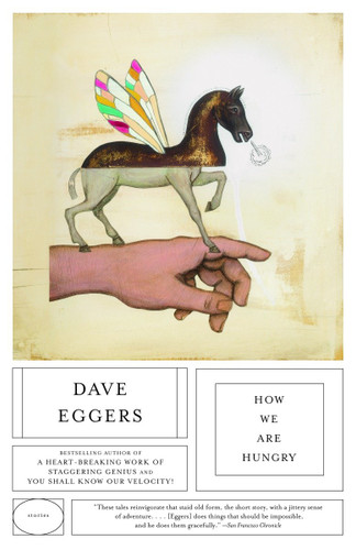 How We Are Hungry book cover by Dave Eggers