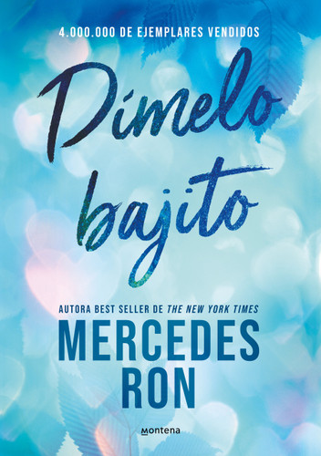 Dímelo bajito / Whisper It to Me (Wattpad. Dímelo) book cover by Mercedes Ron