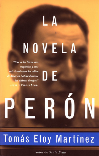 La novela de Perón (Spanish Edition) book cover by Tomas Eloy Martinez