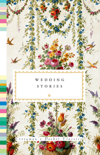 Wedding Stories (Everyman's Library Pocket Classics Series) book cover by 
