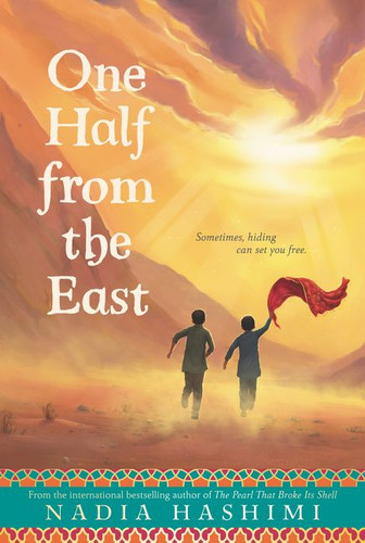 One Half from the East book cover by Nadia Hashimi