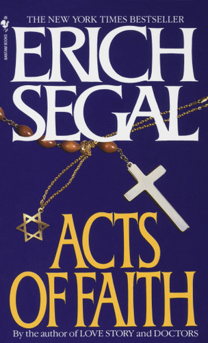 Acts of Faith: A Novel book cover by Erich Segal